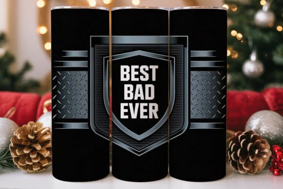 Best Bad Ever Dad Tumbler Wrap: Graphics & Tumbler Wraps