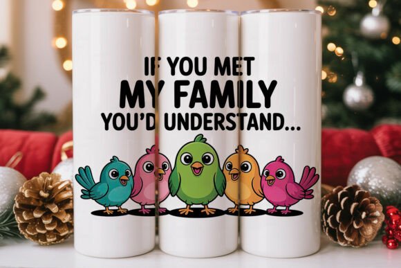 Funny Family Birds Tumbler Wraps Graphics